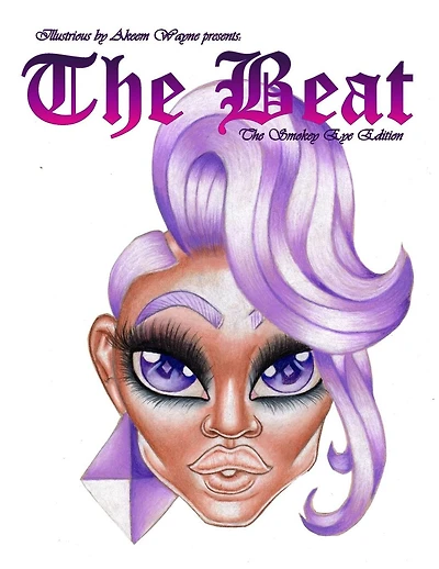 Illustrious by Akeem Wayne Presents: The Beat: The Smokey Eye Edition