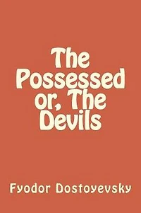 The Possessed Or, Devils