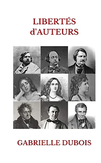 Libertes d'auteurs