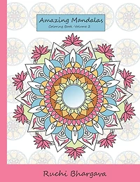 Amazing Mandalas Coloring Book-Volume 2: 55 Mandala Designs with 50 Original Designs and 5 Repeated Designs in BLACK background