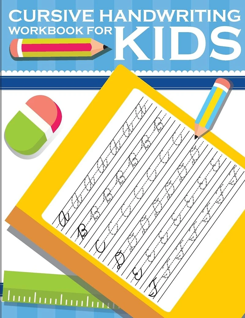 Cursive handwriting workbook for kids: workbook cursive, k workbook age 5, cursive handwriting workbook for teens