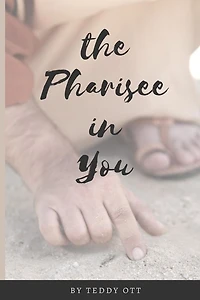 The Pharisee in You: The Root of a Lost Generation