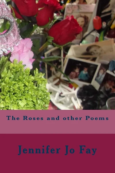 The Roses and other Poems