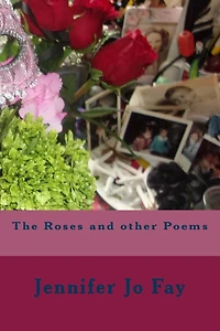 The Roses and other Poems