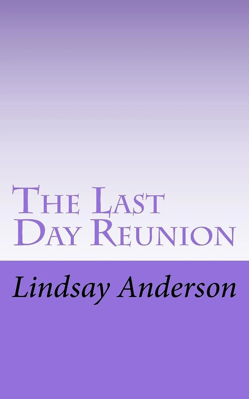 The Last Day Reunion