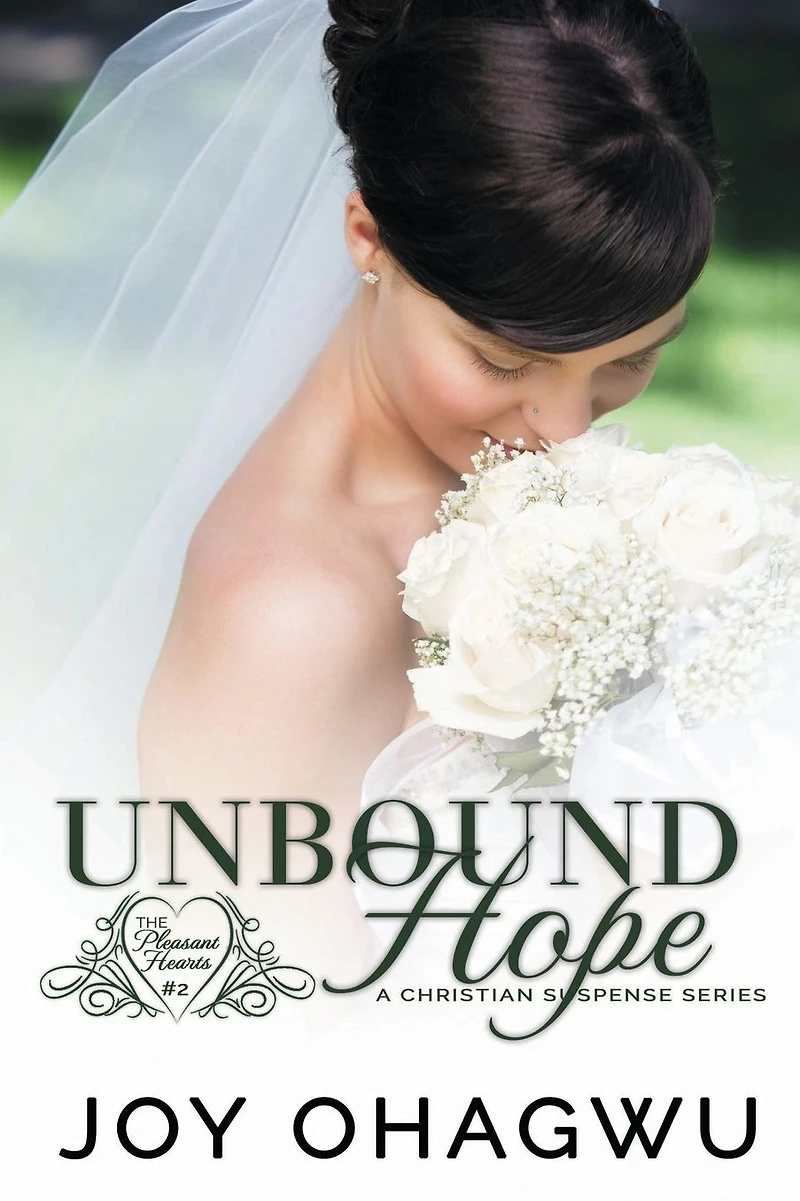 Unbound Hope - A Christian Suspense - Book 2