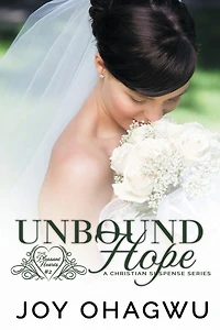 Unbound Hope - A Christian Suspense - Book 2