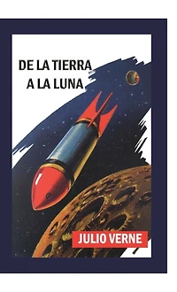 De la Tierra a Luna