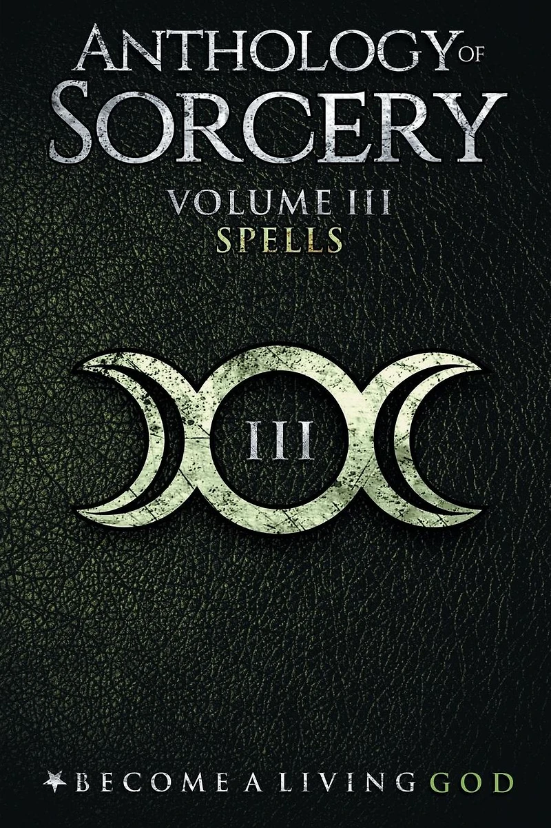 Anthology of Sorcery 3: Spells