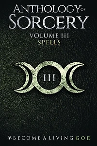Anthology of Sorcery 3: Spells