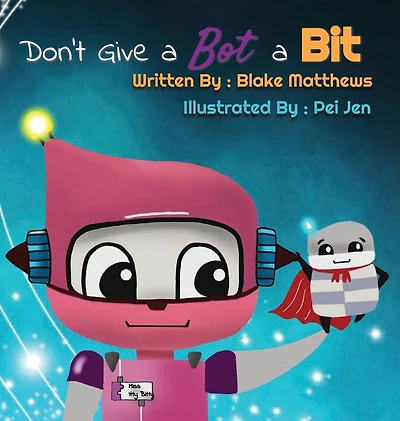 Don't Give a Bot a Bit