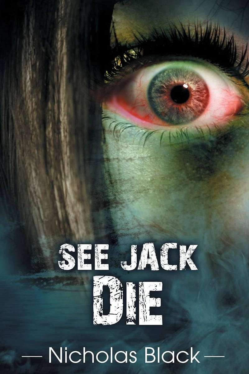 See Jack Die - Book 1