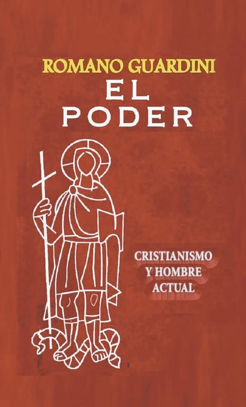 El Poder: Cristianismo y hombre actual