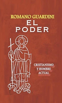 El Poder: Cristianismo y hombre actual