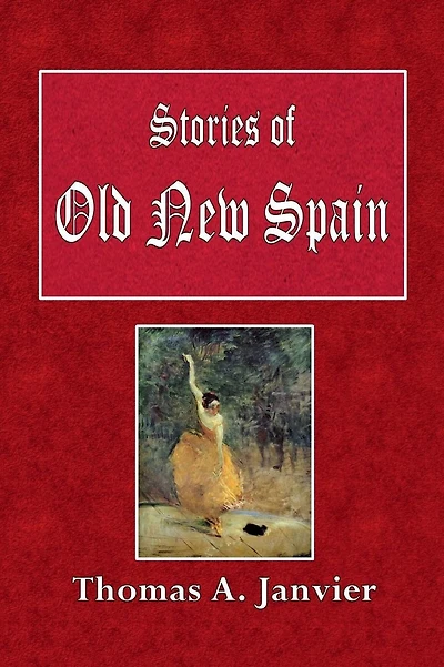 Stories of Old New Spain