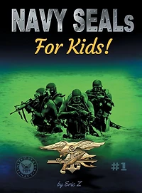 Navy SEALs for Kids!