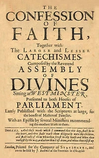 The Westminster Confession of Faith