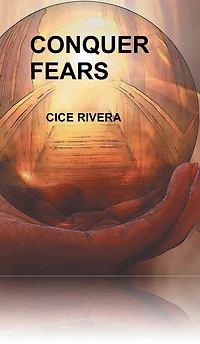 Conquer Fears
