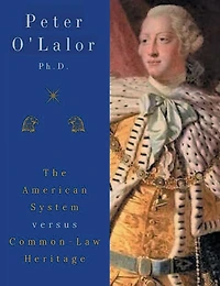 The American System versus Common-Law Heritage: American Robbers On the King's Highway