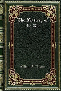 The Mastery Of Air