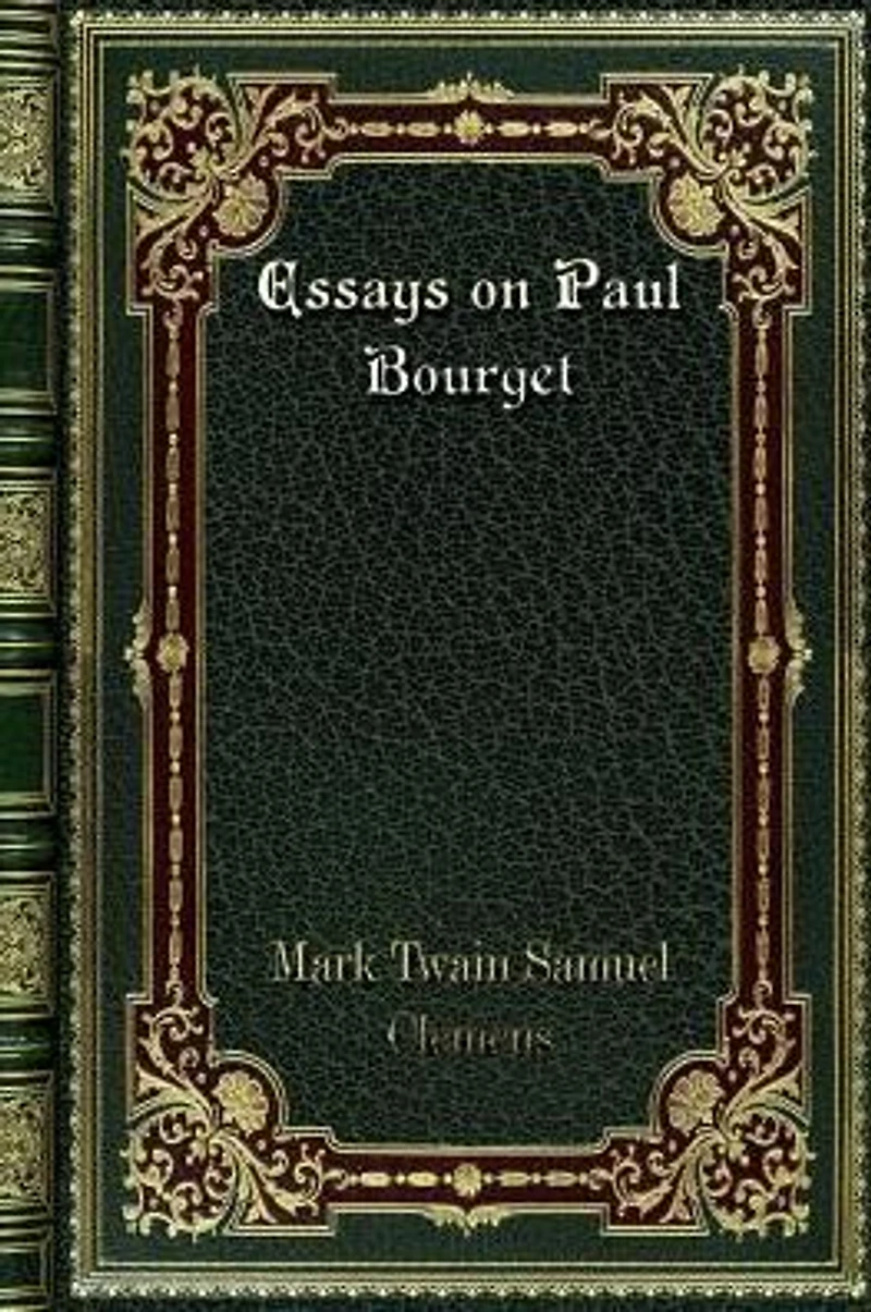 Essays on Paul Bourget