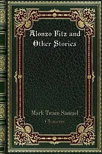 Alonzo Fitz and Other Stories