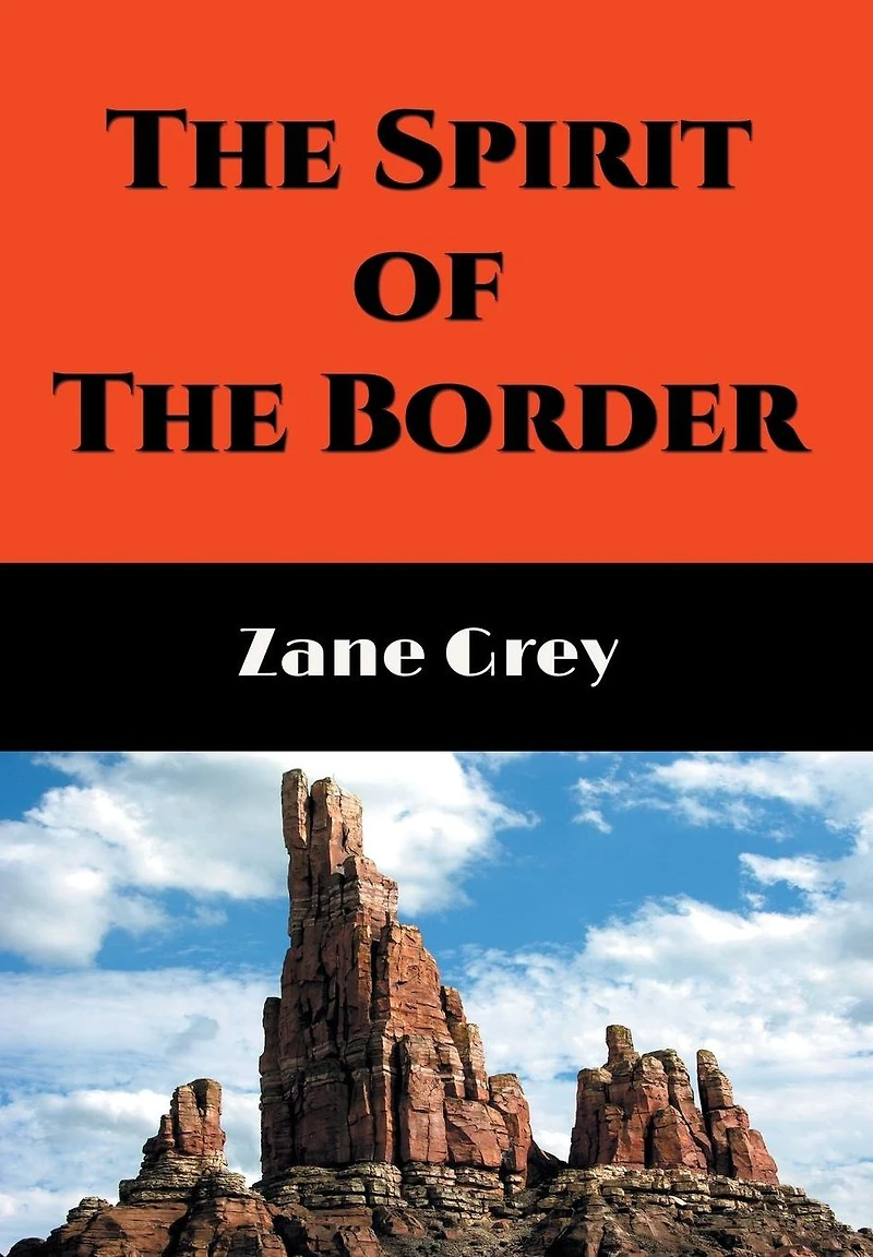 The Spirit of Border A Romance Early Settlers Ohio Valley