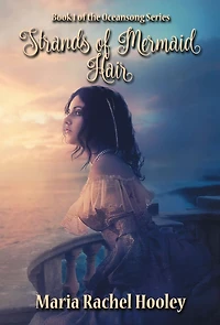Strands of Mermaid Hair (Novel)