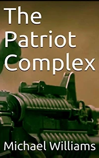 The Patriot Complex
