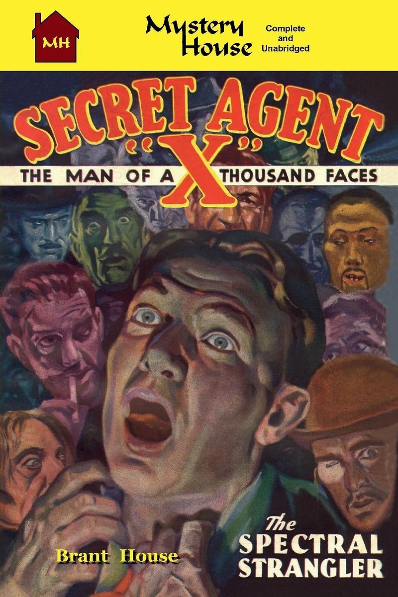 Secret Agent "X" Book 2: The Spectral Strangler