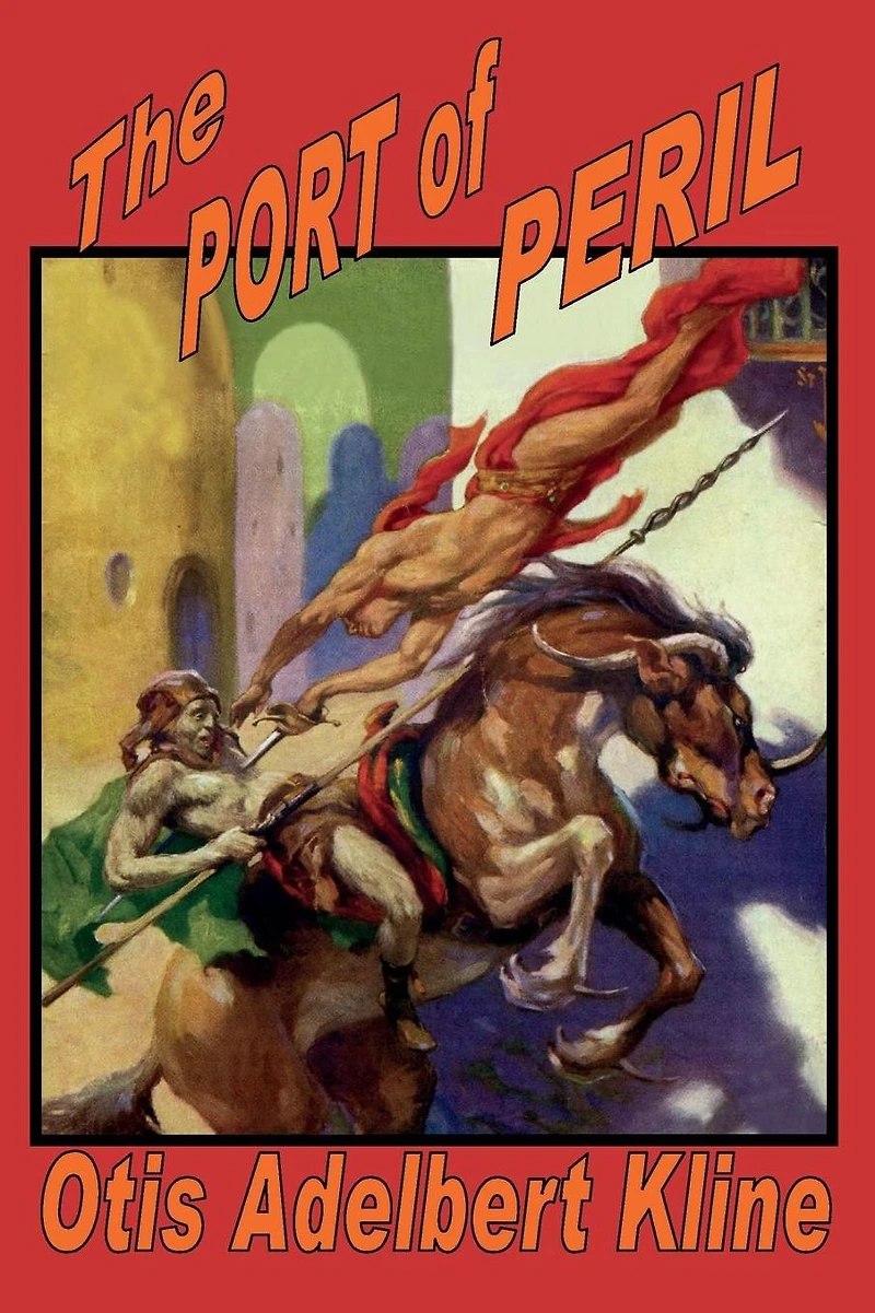 The Port Of Peril