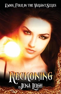 Reckoning (The Variant Series, Book 4)