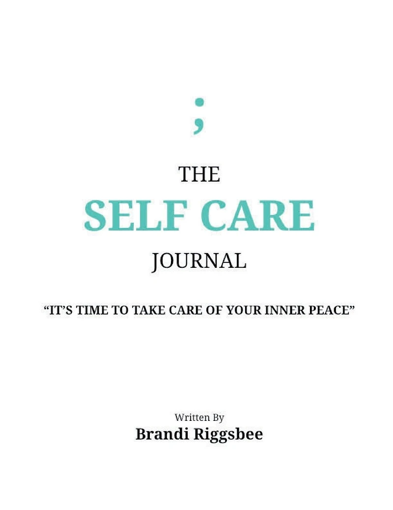 The Self Care Journal: "IT'S TIME TO TAKE CARE OF YOUR INNER PEACE"