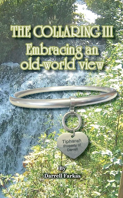 The Collaring III: Embracing An Old World View
