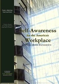 Self-Awareness for the American Workplace: A Take-Home Experience