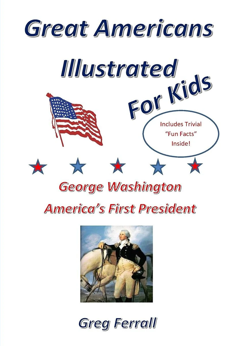 George Washington America's First President