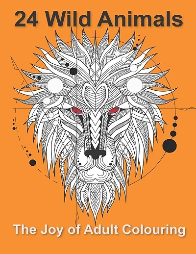 24 Wild Animals: The Joy of Adult Colouring