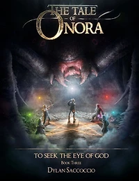 the Tale of Onora: To Seek Eye God