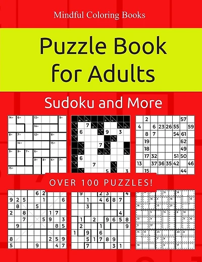 Puzzle Book for Adults: Killer Sudoku, Kakuro, Numbricks and Other Math Puzzles for Adults