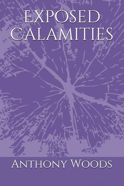 Exposed Calamities