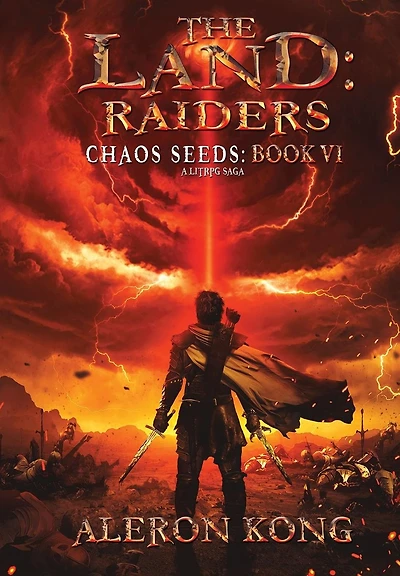 The Land: Raiders: A Litrpg Saga
