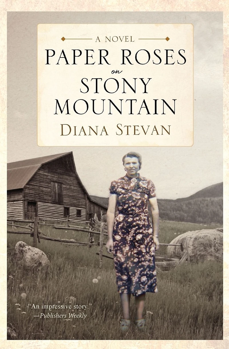Paper Roses on Stony Mountain (Lukia's Family Saga, #3)