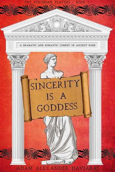 Sincerity is A Goddess: Dramatic and Romantic Comedy of Ancient Rome