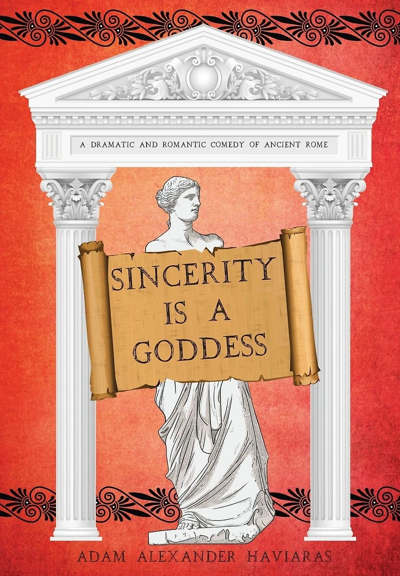 Sincerity is A Goddess: Dramatic and Romantic Comedy of Ancient Rome