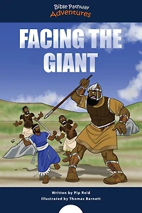 Facing The Giant: story of David and Goliath