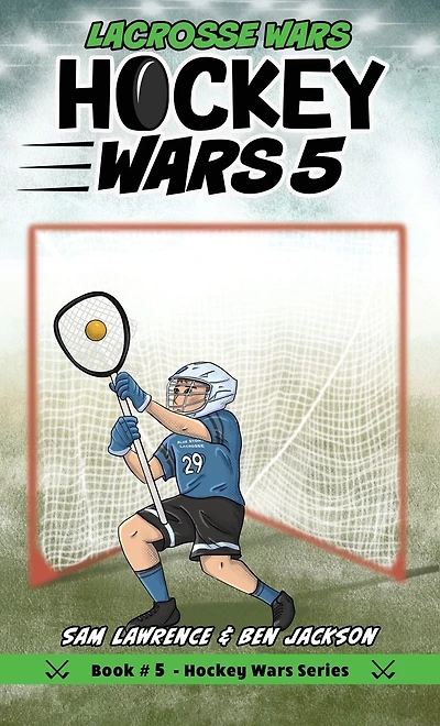 Hockey Wars 5: Lacrosse