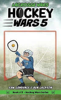 Hockey Wars 5: Lacrosse
