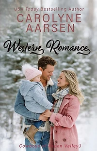 Western Romance: A Sweet Cowboy Romance