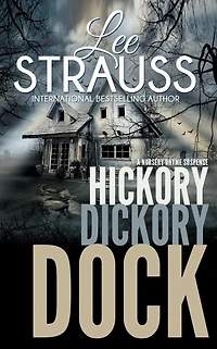 Hickory Dickory Dock: A Marlow and Sage Mystery