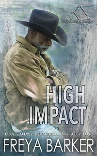 High Impact (High Mountain Trackers, #4)